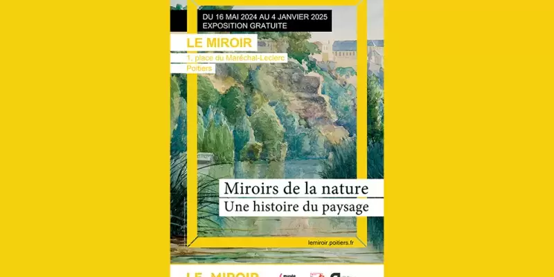 Exposition "Miroirs de la nature. Une histoire du paysage"